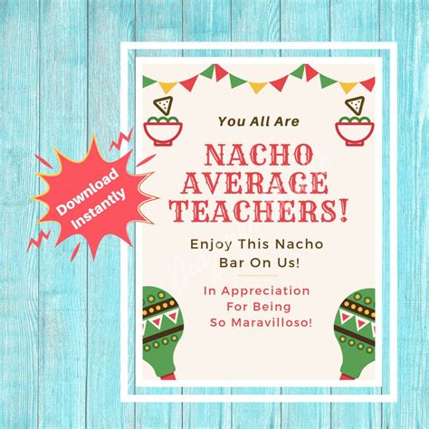Nacho Ordinary Teacher Printable